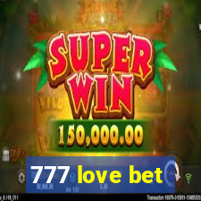 777 love bet